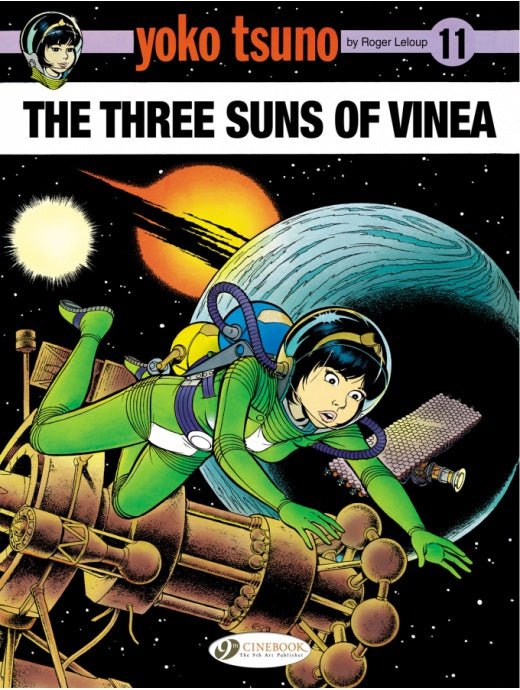 Yoko Tsuno Vol. 11: The Three Suns Of Vinea TP - Walt's Comic Shop