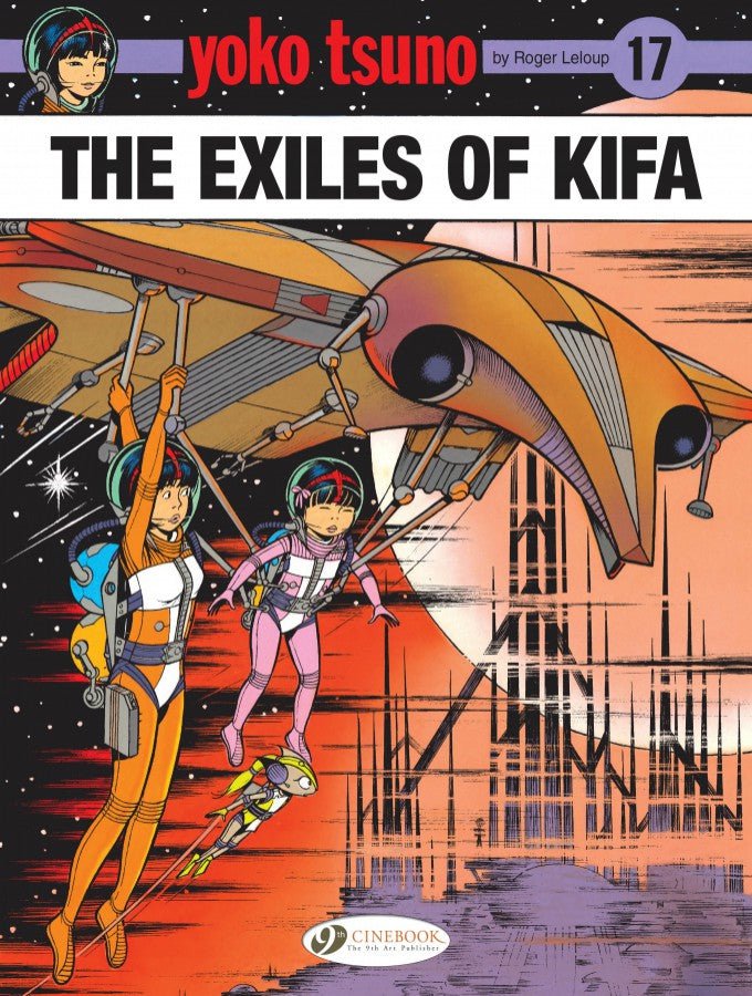 Yoko Tsuno Vol. 17: The Exiles Of Kifa TP - Walt's Comic Shop