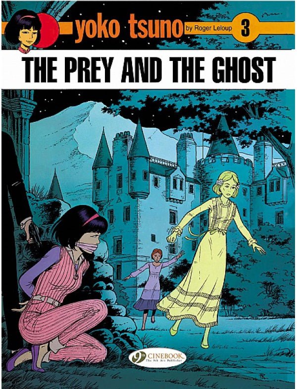 Yoko Tsuno Vol. 3: The Prey And The Ghost TP - Walt's Comic Shop