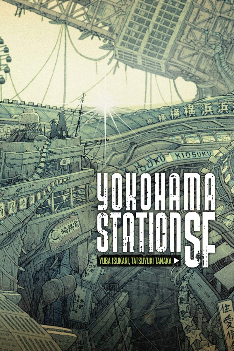 Yokohama Station SF by Yuba Isukari HC (Novel) - Walt's Comic Shop