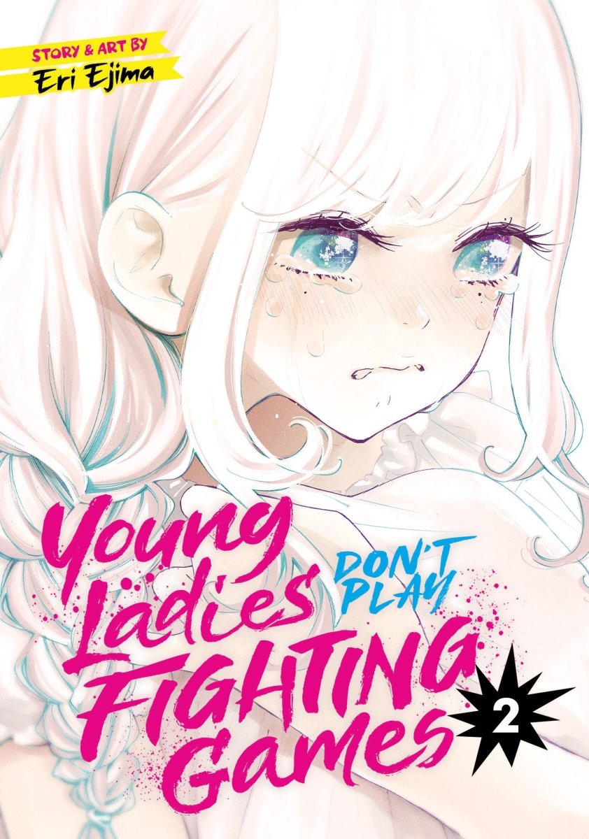 Young Ladies Don't Play Fighting Games Vol. 2 - Walt's Comic Shop